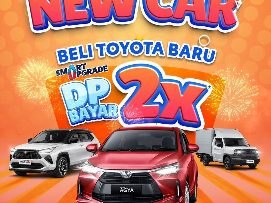 Happy New Car, Saatnya Beli Toyota Baru